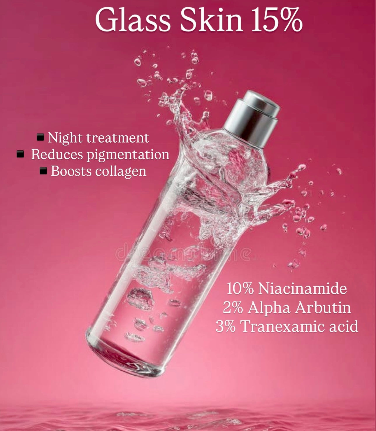 Glass Skin 15% Night Treatment( LAUNCHING IN DECEMBER)
